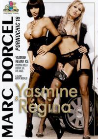 Pornochic #  16: Yasmine And Regina