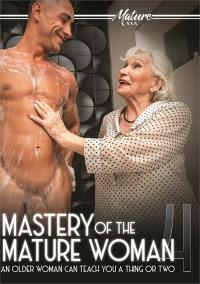 Mastery Of The Mature Woman #   4